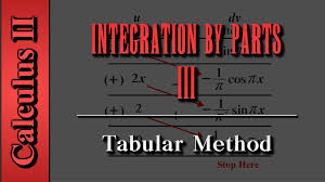 Calculus Ii Integration By Parts Level 3 Of 6 Tabular Method Escalantes Method