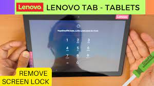 lenovo tab tablet remove screen lock