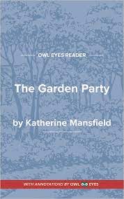 the garden party full text and ysis