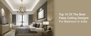 india s 10 best false ceiling designs