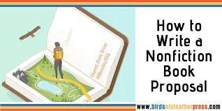 What i have done is that i simply followed my own advice. How To Write A Nonfiction Book Proposal Birds Of A Feather
