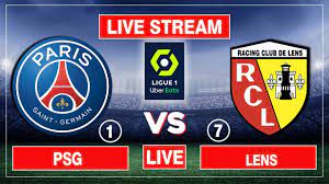 Paris Saint Germain (PSG) vs Lens Live ...
