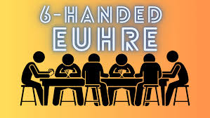 6 handed euchre tips you can t ignore