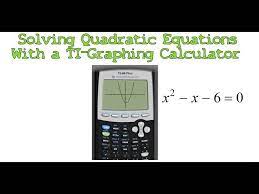 Solving Quadratic Equations With A Ti