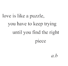 Share these top love puzzle quotes pictures with your friends on social networking sites. Image About Love In Pics Quotes By Harizzzzzzz
