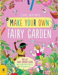 Make Your Own Fairy Garden By Clare
