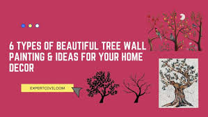 6 Types Of Beautiful Tree Wall Painting
