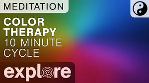 Healing Color Therapy Enjoy A 10 Minute Color Wash Meditation