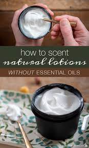 how to gently scent lotions with