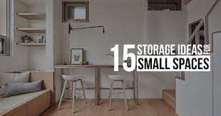 15 storage ideas for small es rtf
