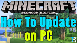 how to update minecraft bedrock on pc