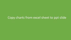 Copy Or Export Chart From Excel To Powerpoint In Vba Excel