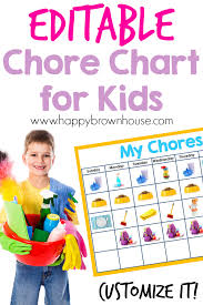 Editable Chore Chart For Kids Happy Brown House