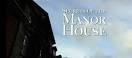 Secrets of the Manor House