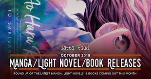 October 2019 Manga Light Novel Books Releases Yatta Tachi