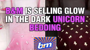 b m selling unicorn bedding that glows