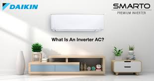why daikin inverter air conditioner