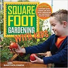 Square Foot Gardening With Kids