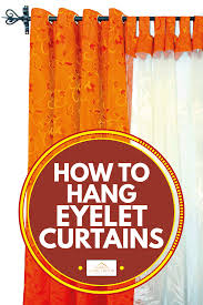 how to hang eyelet curtains