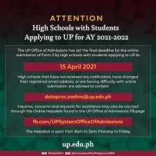 Quirino ave., up diliman, quezon city 1101 philippines University Of The Philippines The Up Office Of Admissions Has Set The Final Deadline For The Online Submission Of Form 2 By High Schools With Students Applying To Up To 15