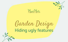 How To Hide Ugly Garden Features