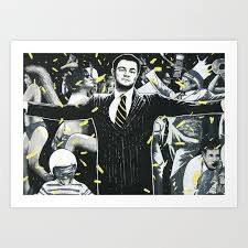Wolf Of Wall Street Art Print By
