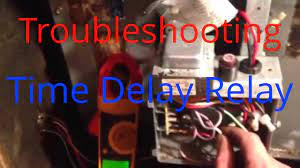 troubleshooting time delay fan relay