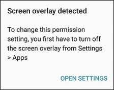 The reasons for the screen overlay detected message is found only the android versions 6.0 and above. Fix Screen Overlay Detected Error Samsung Verizon