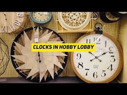 Clocks In Hobby Lobby