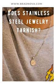 does stainless steel jewelry tarnish
