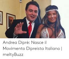 Andrea dipre is on facebook. Andrea Dipre Nasce Il Movimento Dipreista Italiano Meltybuzz Andrea Meme On Me Me