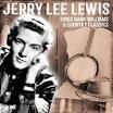 Jerry Lee Lewis Sings Hank Williams & Country Classics