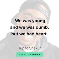 Latest quotes browse our latest quotes. 200 Tupac Quotes And Lyrics To Inspire Everyday Power