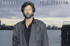 When Eric Clapton Began Backing Away From the '80s on 'August'