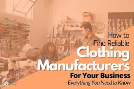 how to find clothing manufacturers all