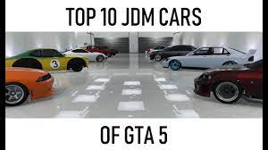 Maybe you would like to learn more about one of these? Gta 5 Top 10 Jdm Japanese Cars Youtube