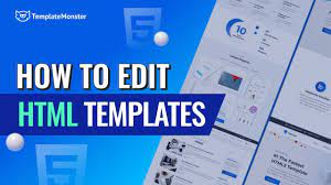 how to edit html templates step by