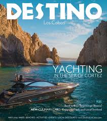 Yachting In The Sea Of Cortez By Destino Magazine Issuu