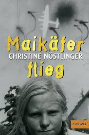 Check spelling or type a new query. Maikafer Flieg Von Christine Nostlinger Als Taschenbuch Portofrei Bei Bucher De