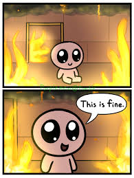Image result for this is fine meme