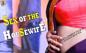 Sex Of The Housewife Hindi Movie Full Download - Watch Sex Of The Housewife  Hindi Movie online & HD Movies in Hindi