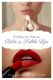 wedding day makeup bold vs subtle lip