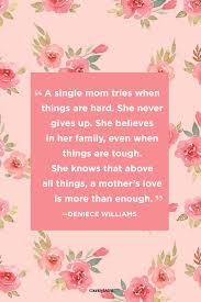 Favorite daughters hurting mothers quotes. 40 Best Single Mom Quotes Being A Single Mother Sayings