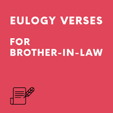 eulogy verses for brother in law