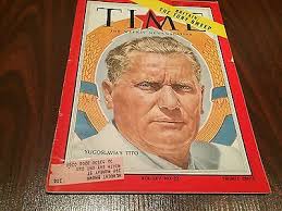 Time Magazine June 6,1955 Yugoslavia's Josip Broz Tito GREAT ADS | eBay