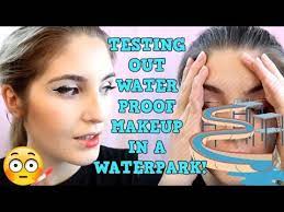 waterproof makeup in a waterpark