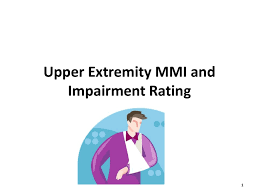 Upper Extremity Mmi And Impairment Rating