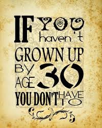 If You Haven&#39;t Grown Up by Age 60 You Don&#39;t Have To by SoulSpeaks ... via Relatably.com