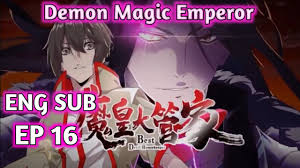 ENG SUB] Demon magic Emperor EP 16 - YouTube