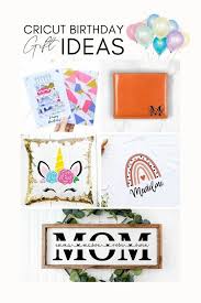 15 easy cricut birthday gift ideas for